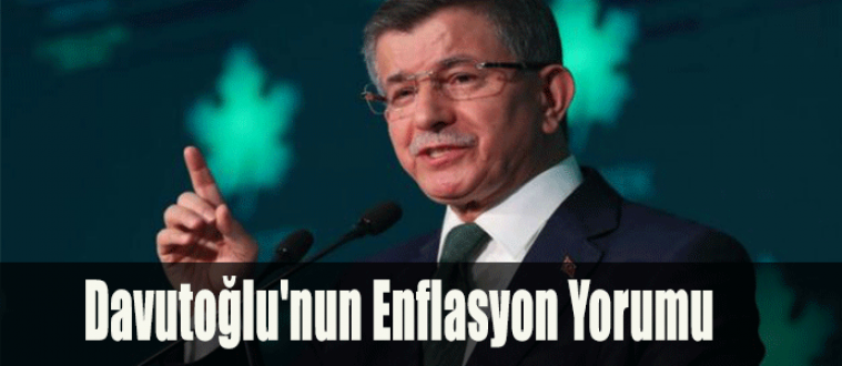 Davutoğlu'nun Enflasyon Yorumu 